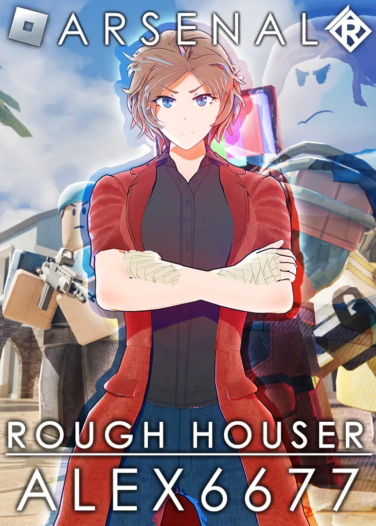 Rough Houser - BepisDB